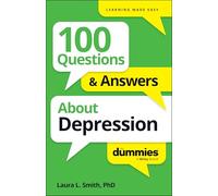 For Dummies – 100 Questions et Réponses sur la Dépression