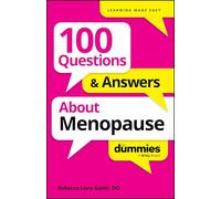 100 Questions & Answers About Menopause