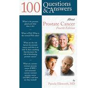 100 Questions & Answers About Prostate Cancer