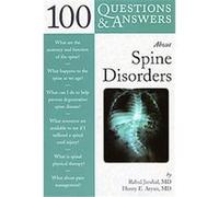 100 Questions & Answers About Spine Disorders, 100 Questions & Answers Series Henry E. Aryan, Rahul Jandial (Auteur)