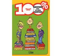100 % questions pour les petits champions - Dès 7 ans