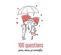 100 Questions pour mieux se connaître: Quizz Pour Couple | 102 pages, 13,97 cm x 21,59 cm | Idée de cadeau pour la Saint Valentin