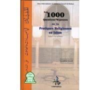 100 questions réponses sur les pratiques religieuses - A.A. AL Akhdari - Universel Sarl - broché - Anthologie