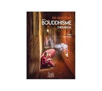 100 questions sur le bouddhisme Theravada