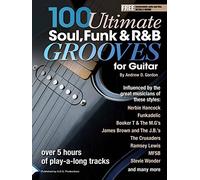 100 rainures Ultimate Soul, Funk et R&B pour livre de guitare/fichiers audio