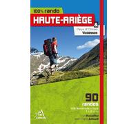 100% rando Haute-Ariège Pays d'Olmes Vicdessos - Cyril Renailler - 3 Sup Eds - broché - Guide