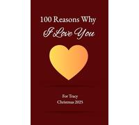 100 Reasons Why I Love You