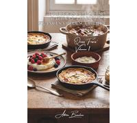 100 recetas con queso batido: la frescura francesa redescubierta: Salado, dulce, las mil caras del "fromage blanc" francés