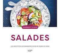 Hachette Pratique – 100 recettes de salades