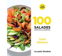 100 recettes de salades - super débutants