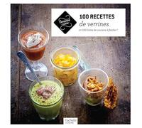 100 recettes de verrines