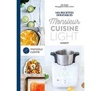 100 recettes inratables Monsieur Cuisine - Light