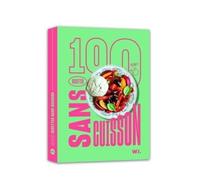 100 recettes sans cuisson