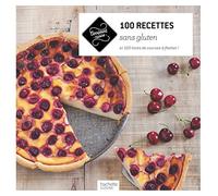 100 Recettes sans gluten: et 100 listes de courses à flasher !