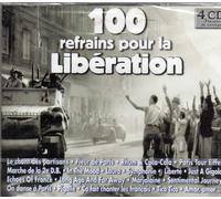 100 Refrains Pour La Liberation