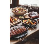 100 Ribs and Tips: American barbecue gone French: Glazed, spiced, smoked... when the USA meets our local regions