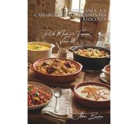 100 riz de France : la Camargue et nos traditions rizicoles: Redécouvrez le riz français, ses variétés, ses accords parfaits