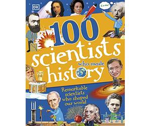 100 Scientists Who Made History