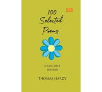 100 Selected Poems, Thomas Hardy