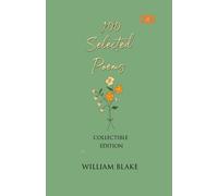 100 Selected Poems, William Blake