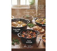 100 Simmered Chickens: Dishes to Warm the French Soul: Stews, daubes, and civets-the heart of France simmering in your kitchen
