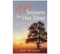 100 Sonnets For Our Time