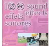 Compilation - 100 Effets Sonores Vol. 6 [Import]