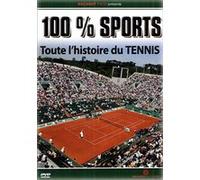 100 % Sports - Toute l'Histoire du Tennis E