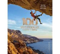 Yann Corby – 100 spots d'escalade à couper le souffle – Relié – Larousse