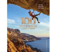 Yann Corby – 100 spots d'escalade à couper le souffle – Relié – Larousse