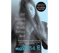 100 Strokes Of The Brush Before Bed, Black Cat series Melissa P. (Auteur)