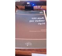 100 Studi Op.32, Per Violino - Volume 1 / Recueil