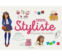 100 % Styliste - Dessine Ta Mode