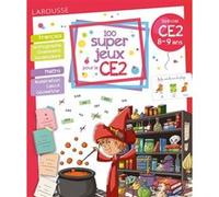 100 super jeux pour le CE2 Béatrix Lot (Auteur)