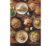 100 tacos et wraps de poisson : le Mexique marin qui voyage: Guacamole maison, poissons français, l'art du sandwich marin qui séduit