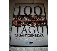 100 Tagu Cigányzenekar / 100 Member Gypsy Orchestra (2009) / HUNGARIAN AUDIO [European DVD Region 2 PAL]