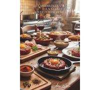 100 tartares français : la viande crue qui civilise les palais: Classique, aux câpres, épicé... l'art français de la viande crue sublime