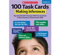 100 Task Cards Making Inferences Reproducible MiniPassages with Key Questions to Boost Reading Comprehension Skills by Justin McCory Martin & Carol Ghigl Justin McCory Martin Carol Ghiglieri Justin Ma