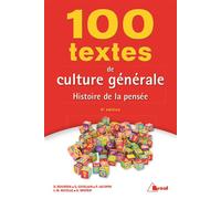 100 textes de culture générale Histoire de la pensée - Dominique Bourdin - Bréal - broché - Scolaire / Universitaire