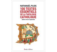 100 textes essentiels de la théologie catholique NED