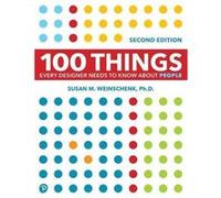 100 Things Every Designer Needs to Know About People by Susan Weinschenk Paperback Book Susan Weinschenk (Auteur)