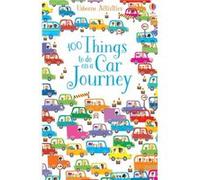 100 Things To Do On A Car Journey (Usborne Activities) (Paperback) Non Figg, (Auteur)