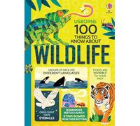 100 Things to Know About Wildlife