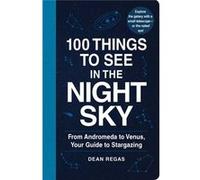 100 Things To See In The Night Sky