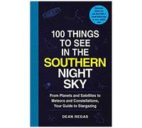 100 Things To See In The Southern Night Sky