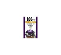 100 Things Vikings Fans Should Know And Do Before They Die