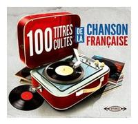 Various Artists – 100 titres cultes de la chanson française