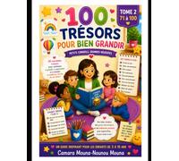 100 trésors pour bien grandir, tome2