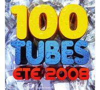 100 Tubes Eté 2008