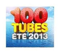 100 Tubes Été 2013
